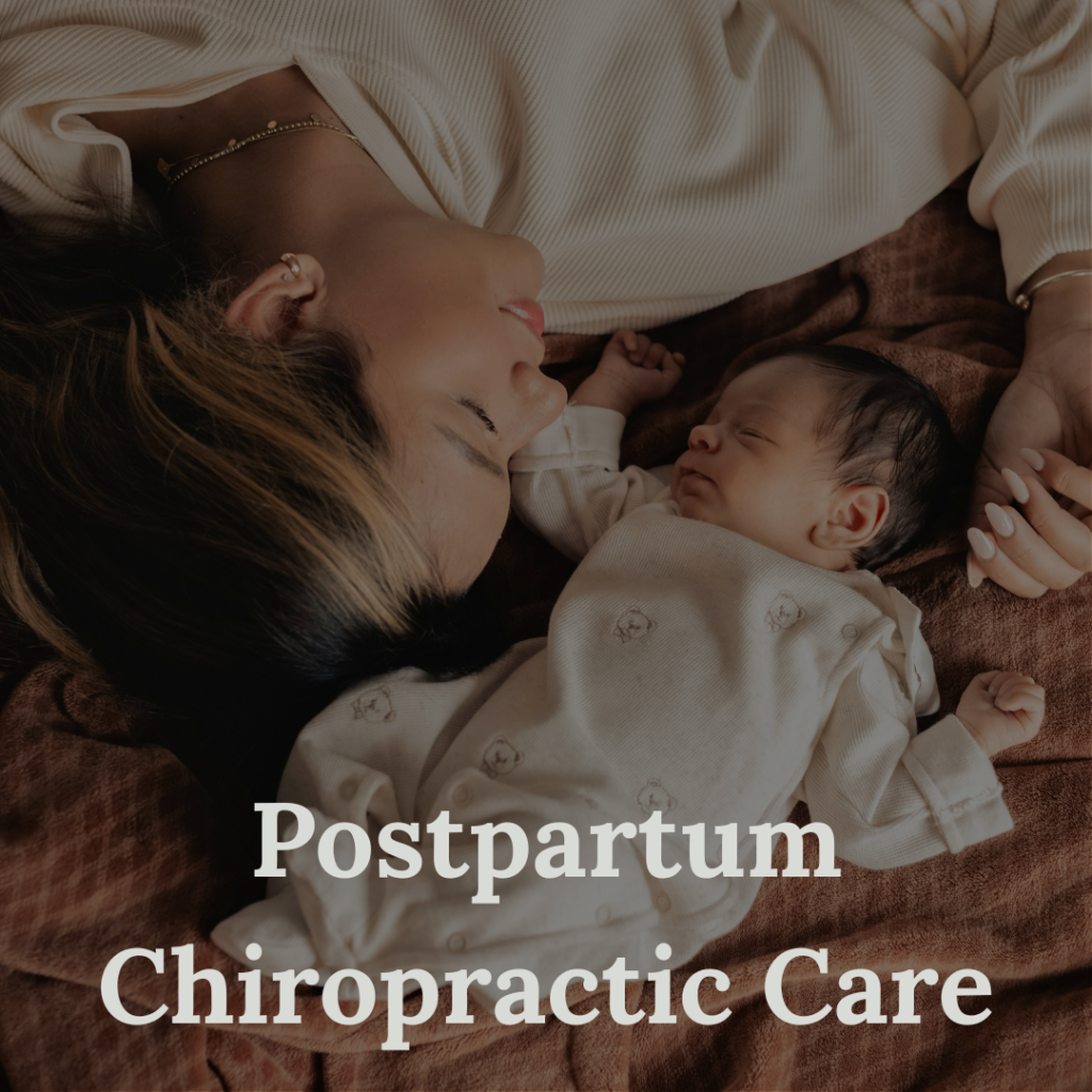 Postpartum Chiropractic Care