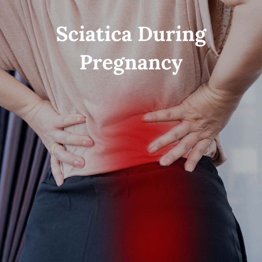 Sciatica During Pregnancy