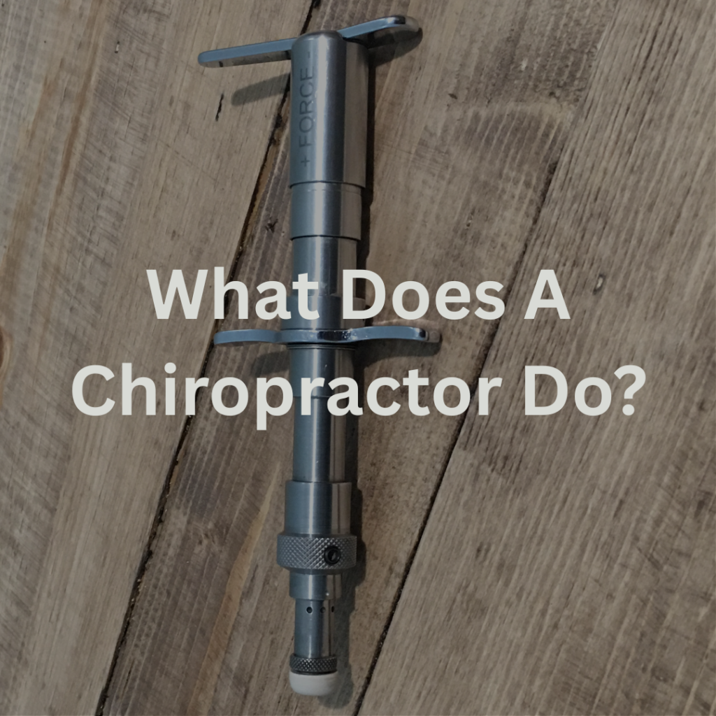 What Does A Chiropractor Do
