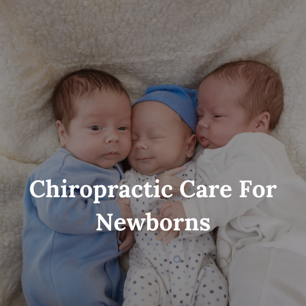 Chiropractic Care For Newborns