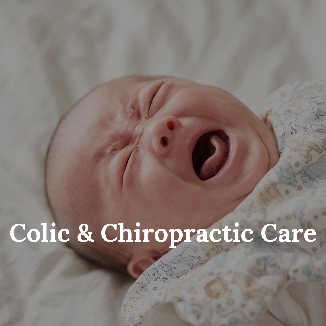 Colic and Chiropractic Care