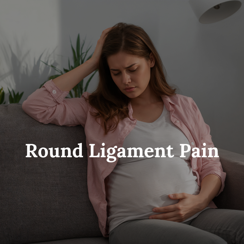 Round Ligament Pain