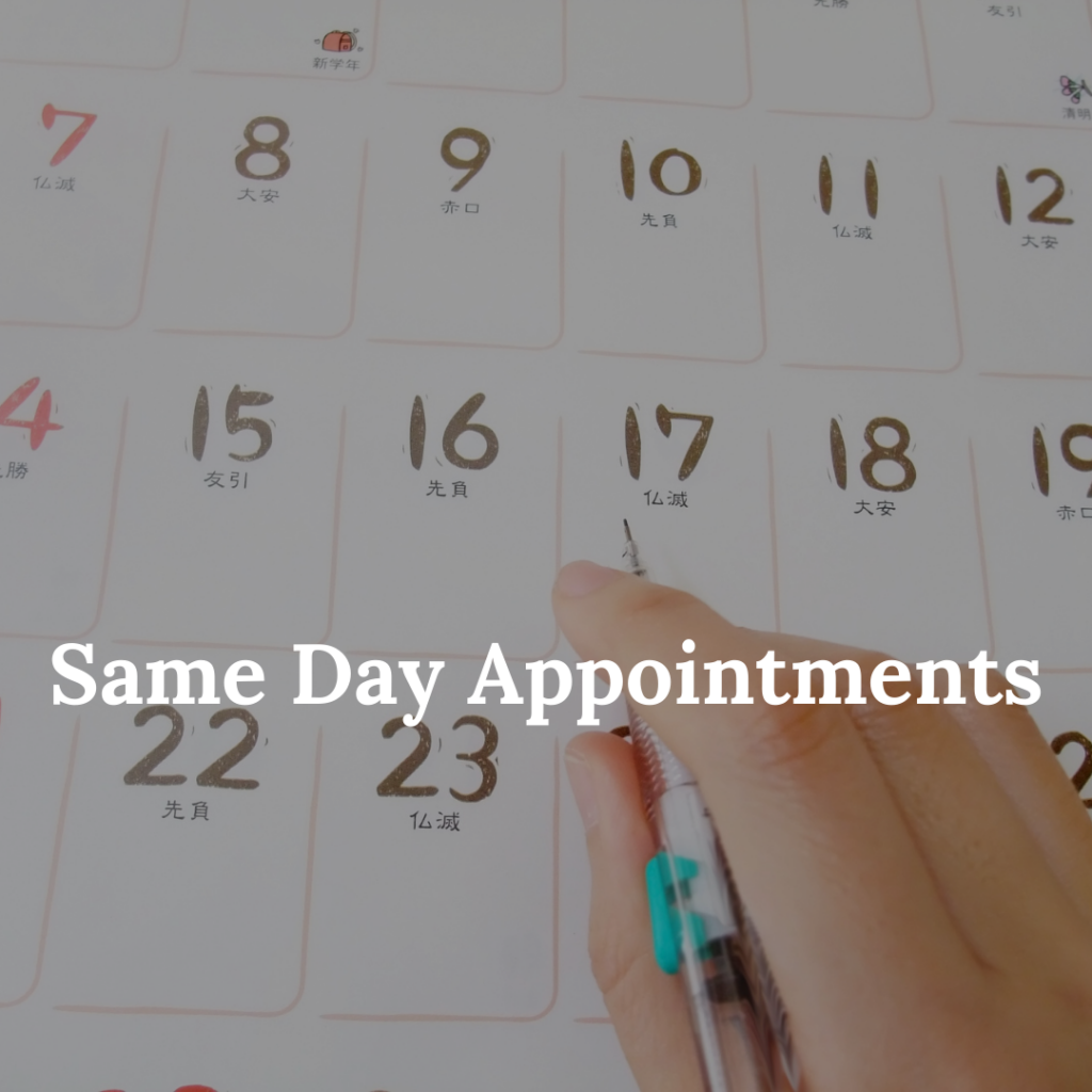 Same Day Appointment