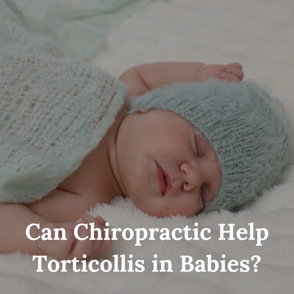 Can Chiropractic Help Torticollis in Babies