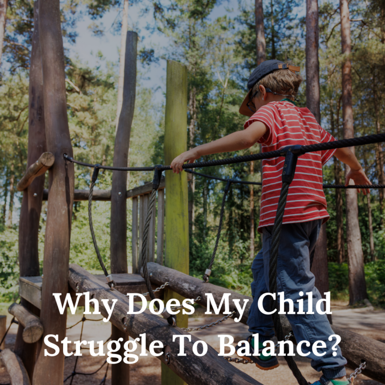 Why Does My Child Struggle To Balance