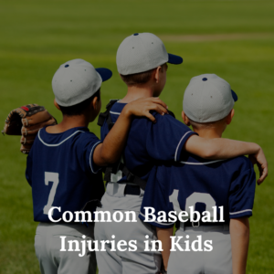 Common Baseball Injuries in Kids
